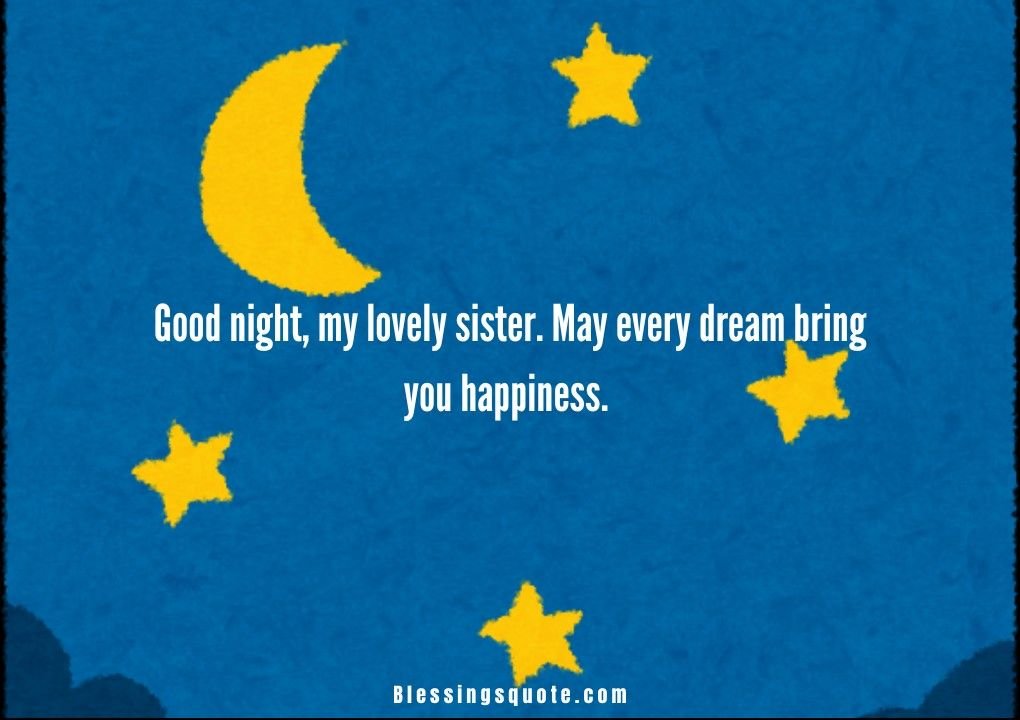Beautiful Good Night Messages for Sister