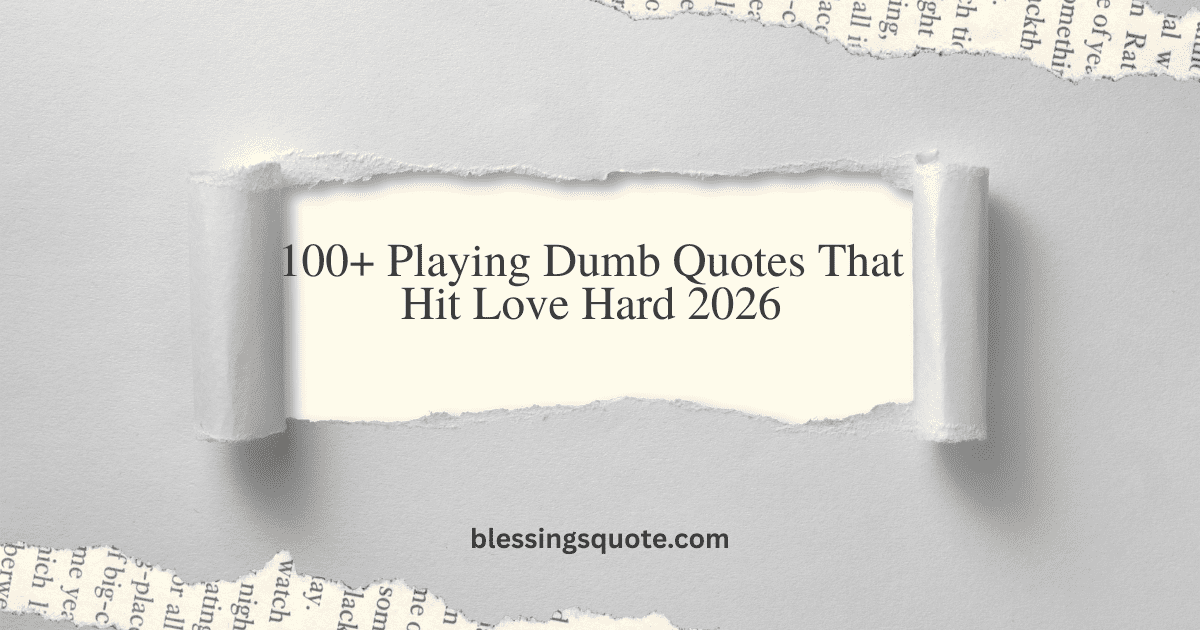 playing dumb quotes
