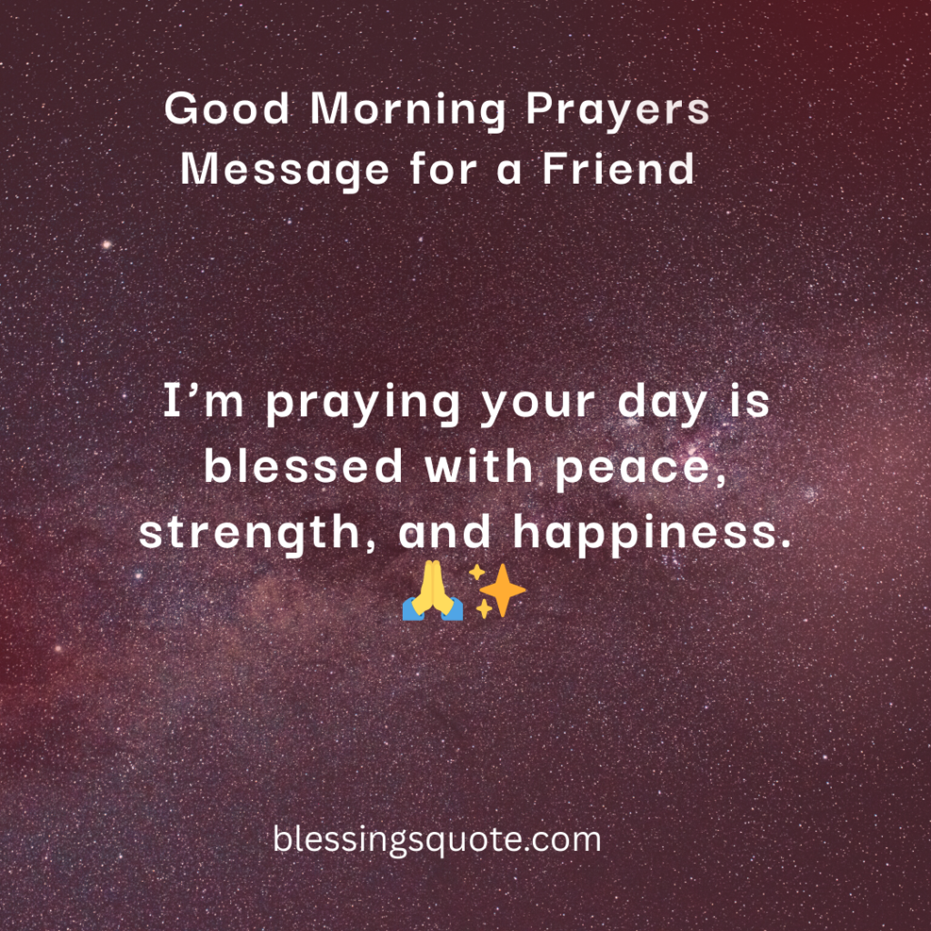 Good Morning Prayers Message for a Friend