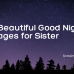 250+ Beautiful Good Night Messages for Sister