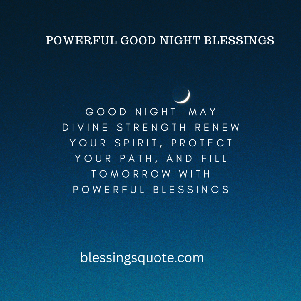 Powerful Good Night Blessings