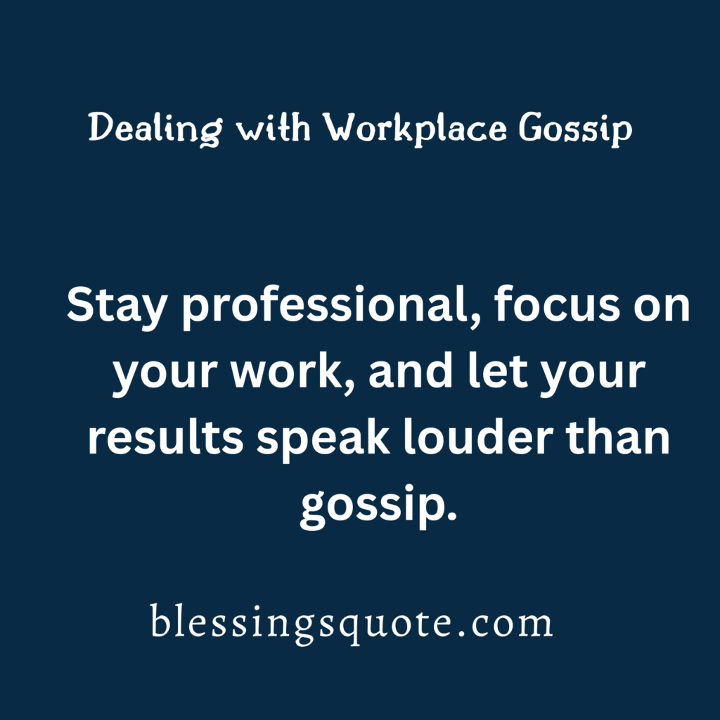 Dealing with Workplace Gossip