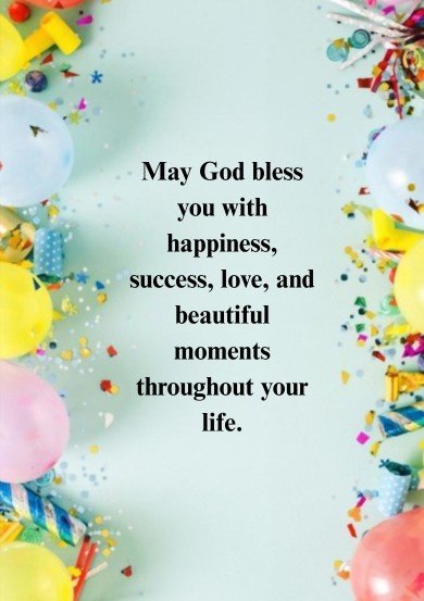 A professional guide to happy birthday and god bless you wishes
