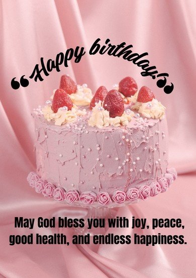 A professional guide to happy birthday and god bless you wishes