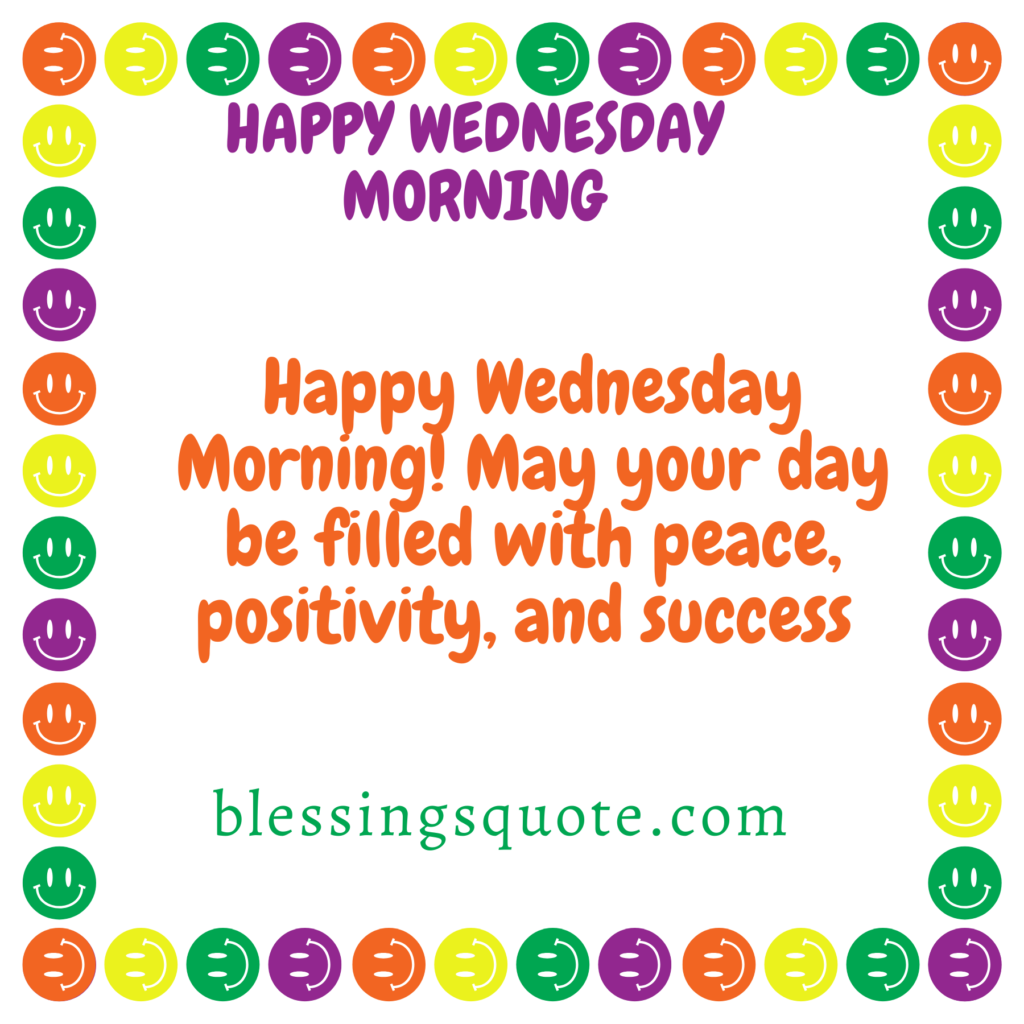 Happy Wednesday Morning 