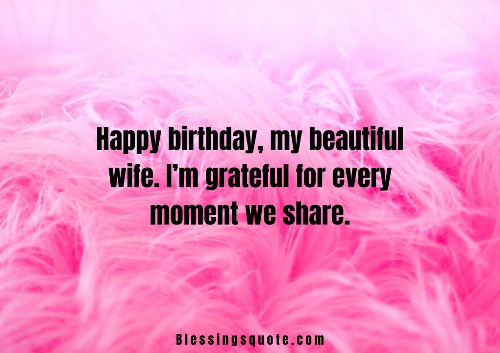 Heartfelt, Funny & Sweet Happy Birthday Images for Your Wife