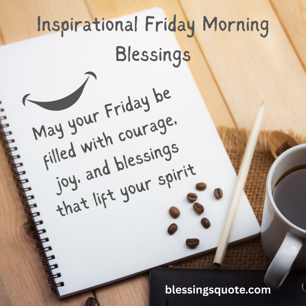 Inspirational Friday Morning Blessings