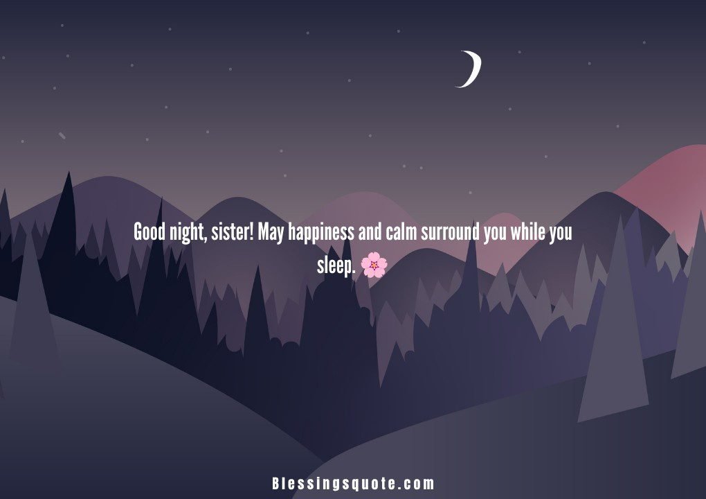 Beautiful Good Night Messages for Sister