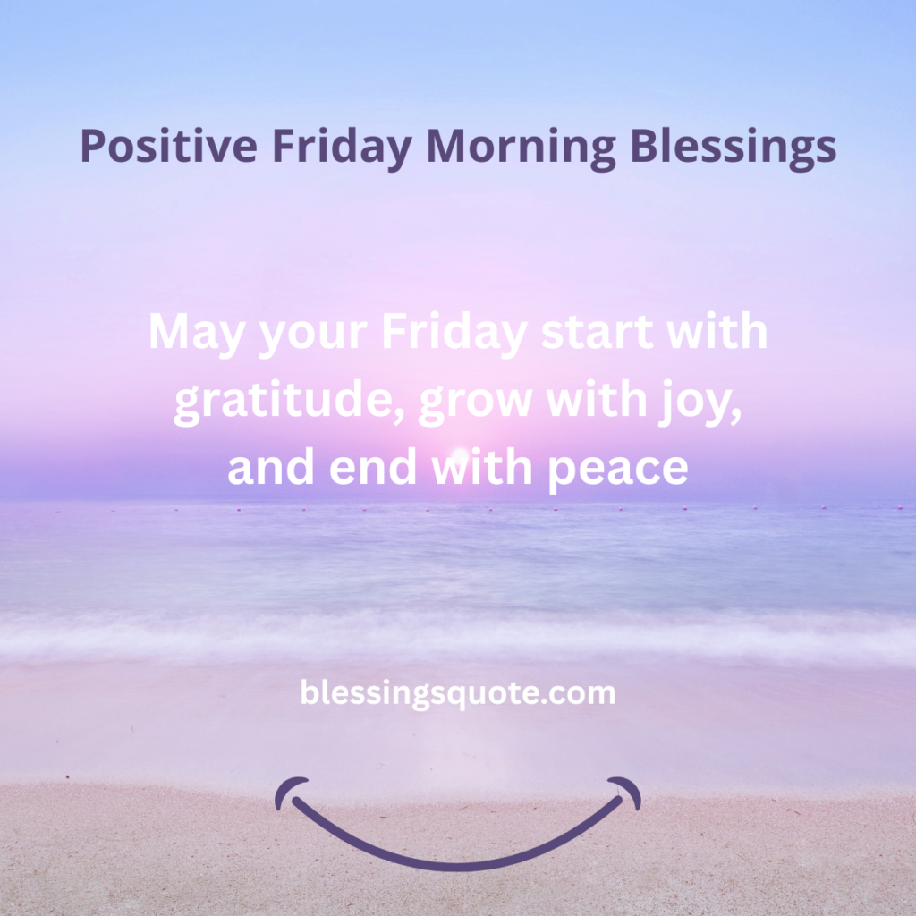Positive Friday Morning Blessings