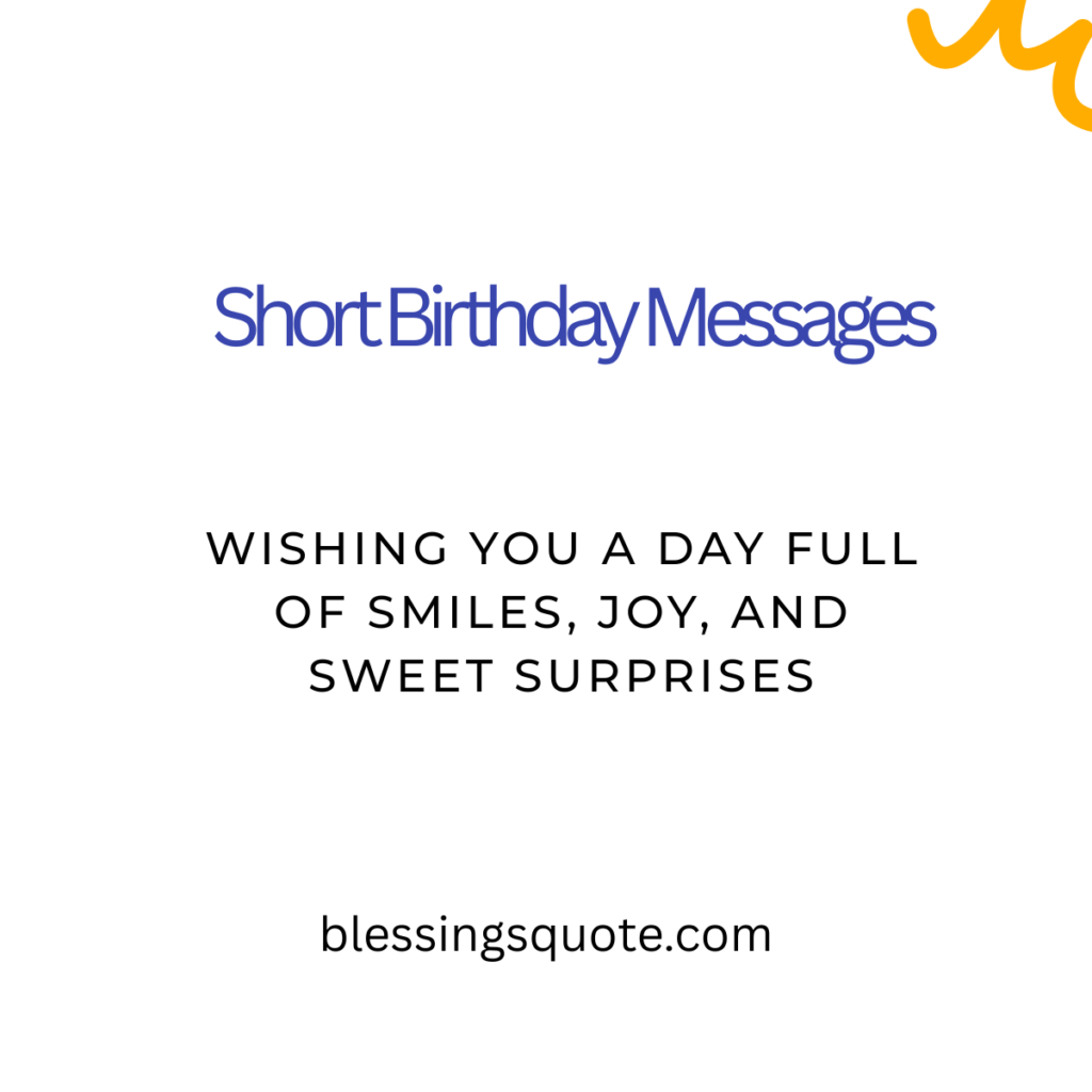 Short Birthday Messages