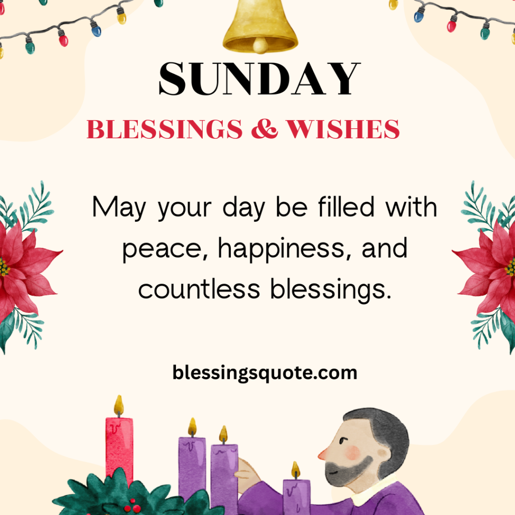 Sunday Blessings & Wishes