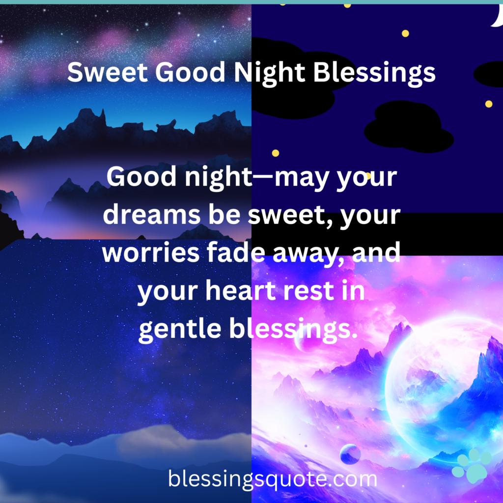 Sweet Good Night Blessings