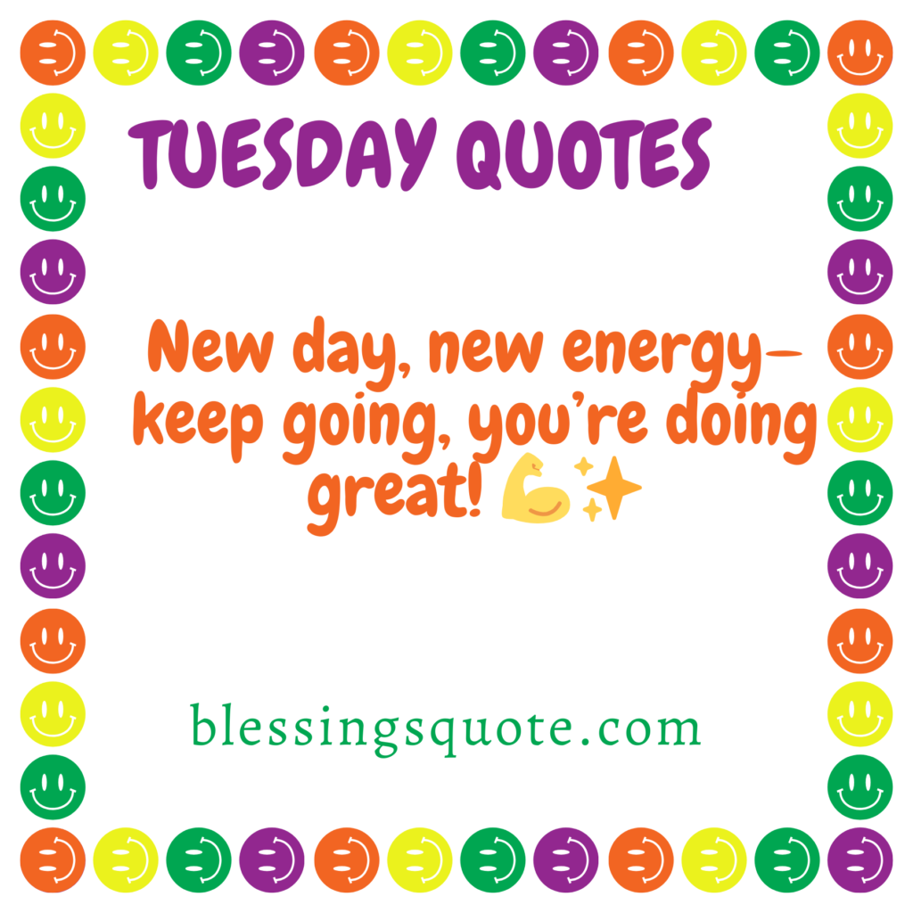 Tuesday Quotes