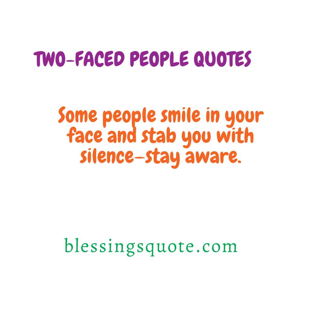 Two-Faced People Quotes