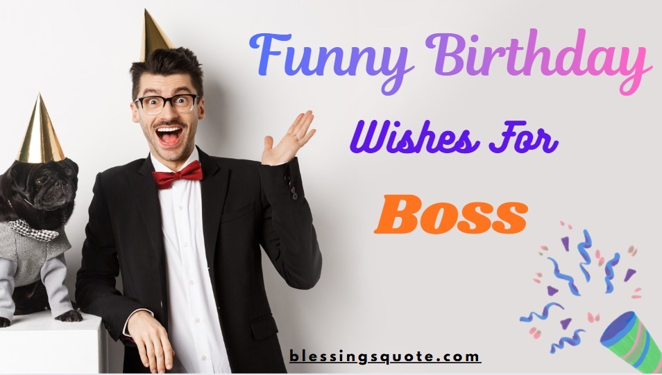 Funny Birthday Wishes for Boss That Are Hilarious 2026