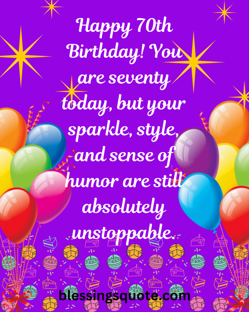 Funny 70th Birthday Quotes for a Woman