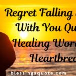 Painful Regret: Falling in Love With You Quotes 2026