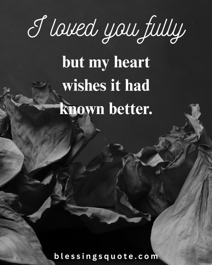 Regret Falling in Love With You Quotes