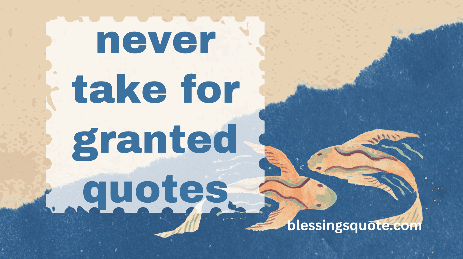 1+ Powerful Never Take For Granted Quotes