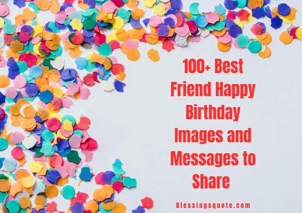 best friend happy birthday images and messages