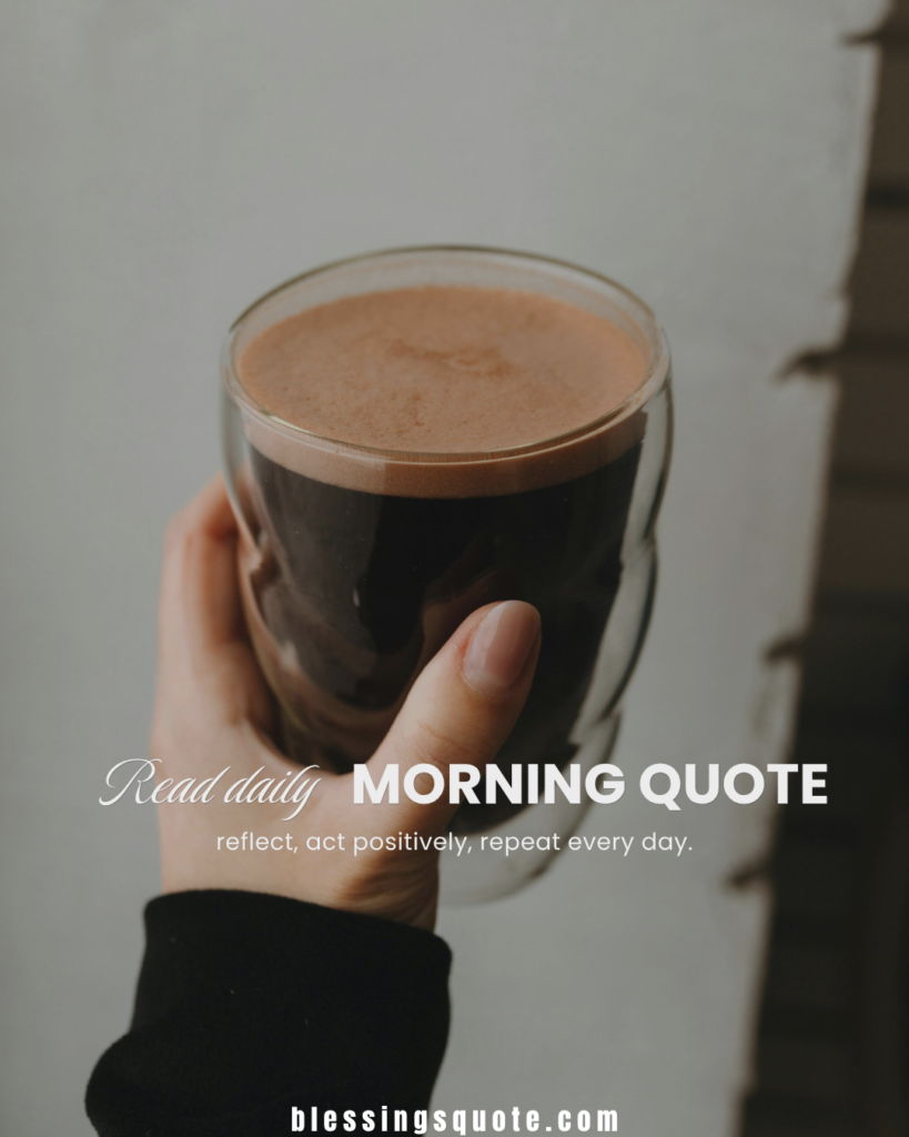 How to Use Start of the Day Quotes in Real Life
