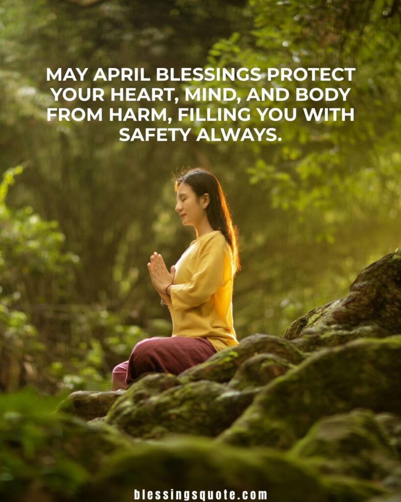 April Blessings Prayers for Protection, Healing, and Inner Peace 