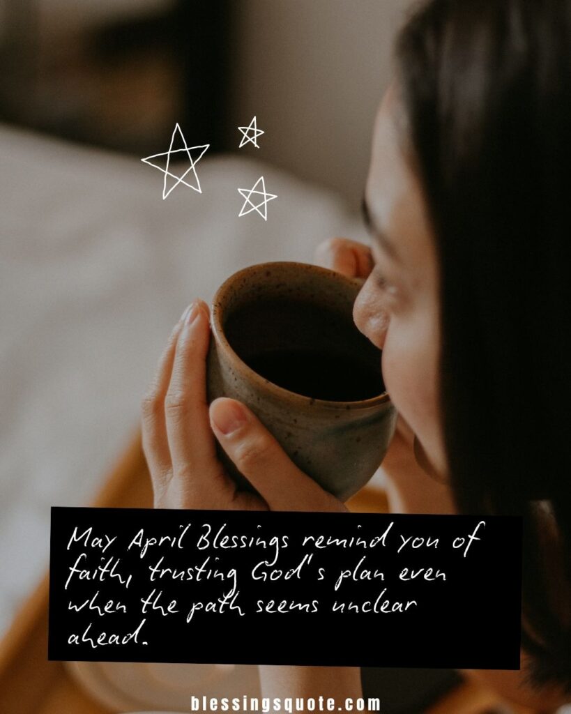 April Blessings Bible Verse for Faith, Hope, and Encouragement 