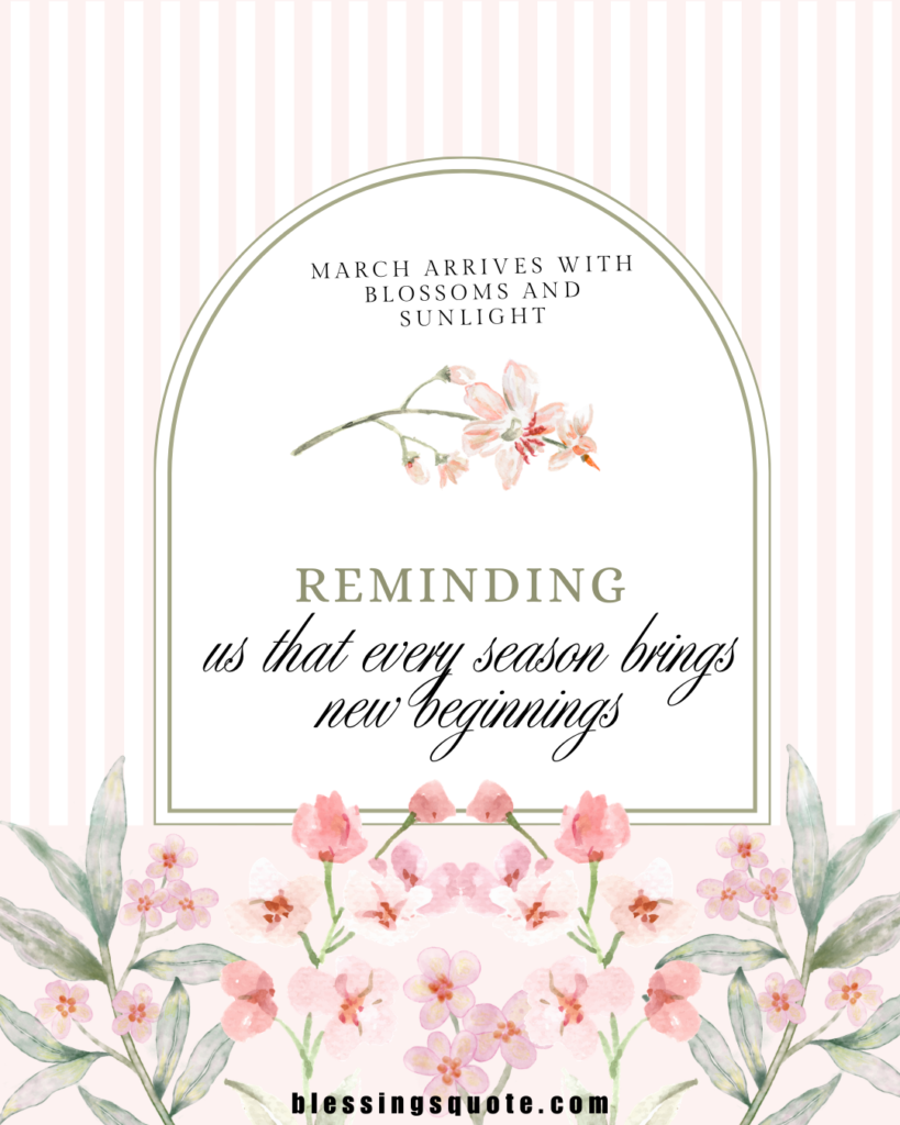 March and Spring Quotes to Welcome the Blooming Season 