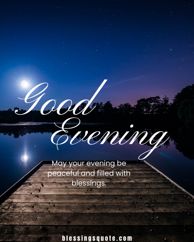 Good Evening, Blessings Images 