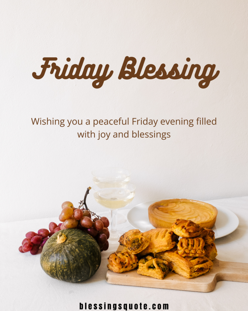 Friday Good Evening, Blessings 