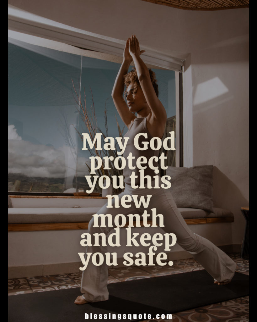 Happy New Month, Prayers for Protection 