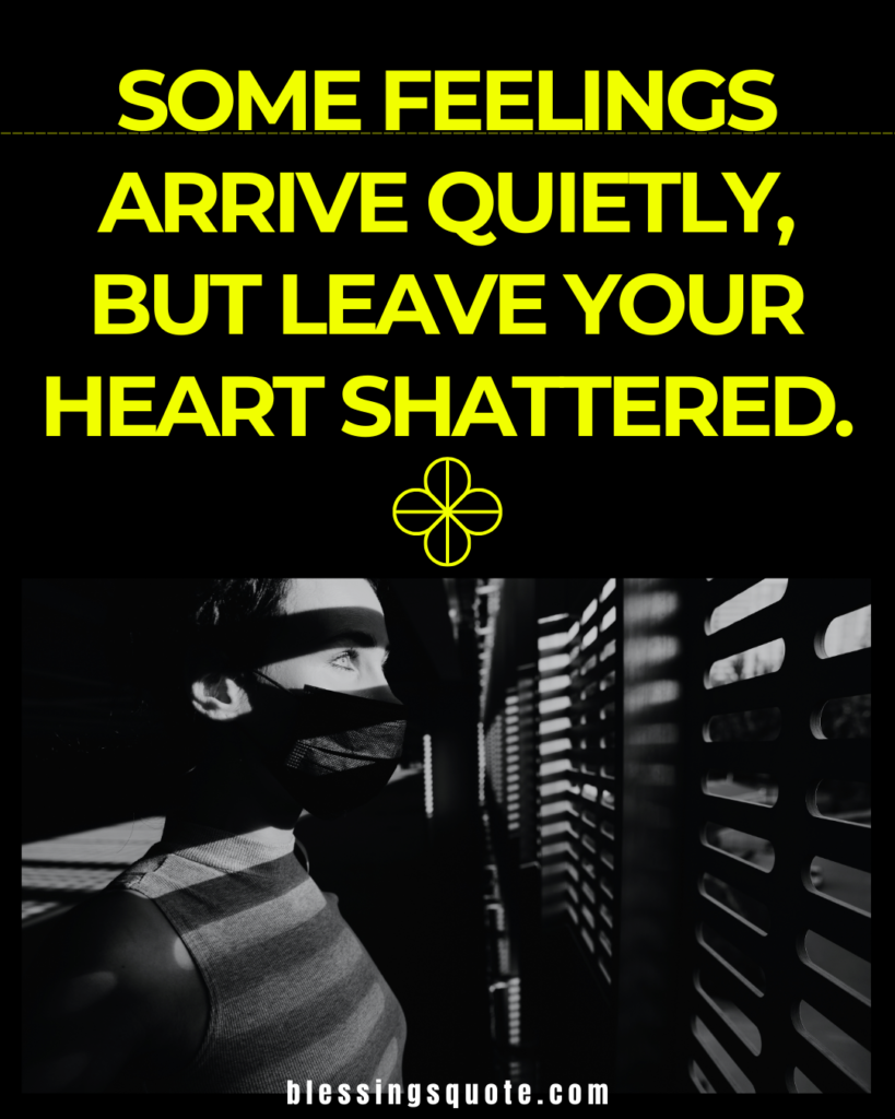 Sad Unexpected Feelings Quotes: When Life Hits Different