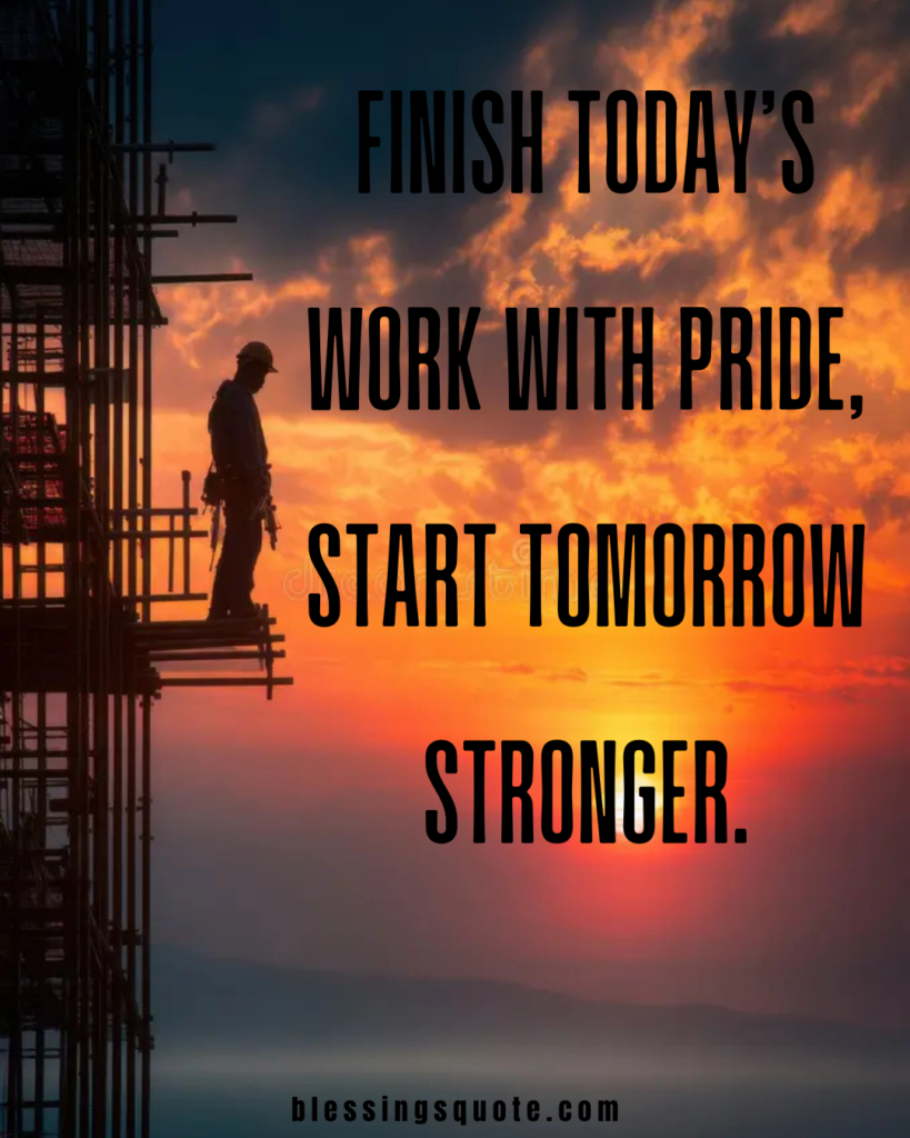 End of the Day Quotes About Work 