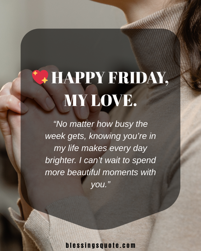 Romantic Friday Messages for Him 