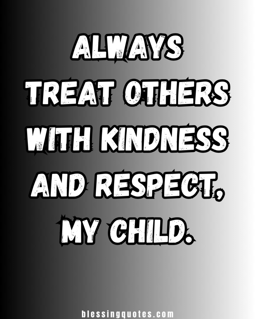 Quotes About Respect for Kids From Parents