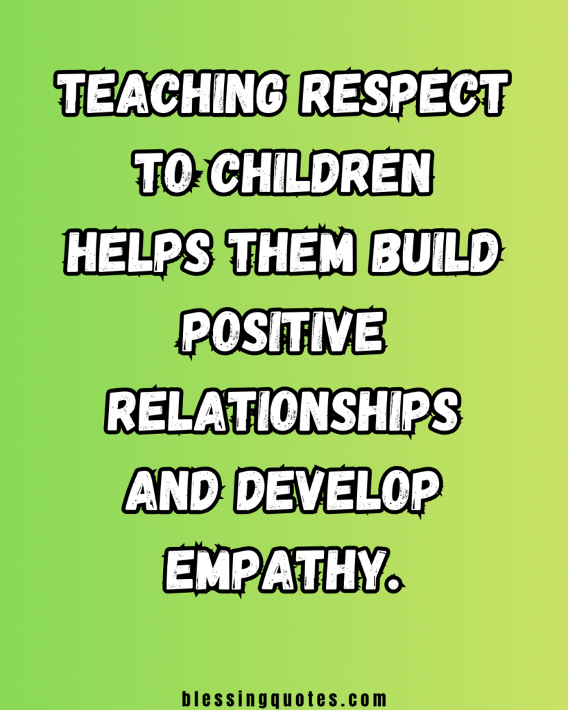 Benefits of Teaching Respect to Children