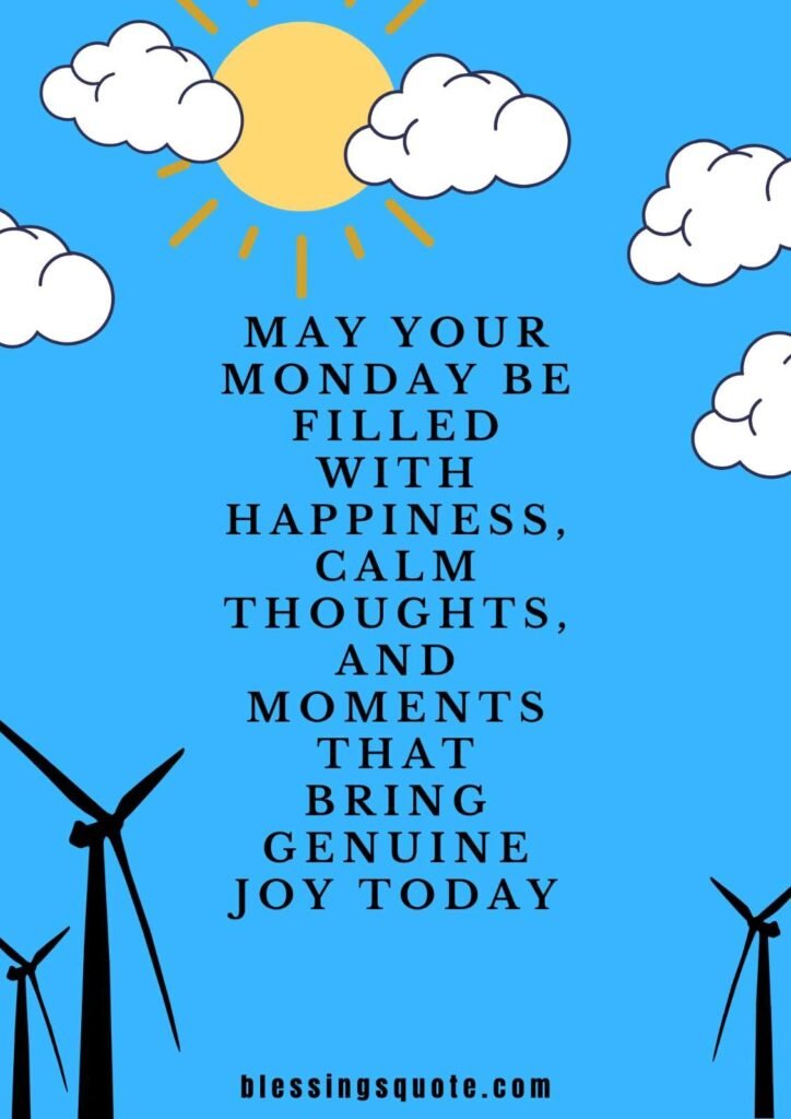 Happy and Blessed Monday