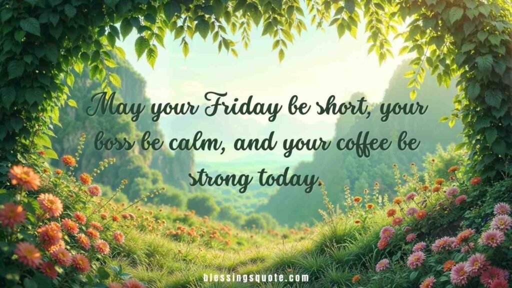 Funny Friday Blessings
