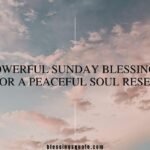 Powerful Sunday Blessings for a Peaceful Soul Reset