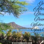 Good Afternoon Blessings: Powerful Wishes to Lift Your Mood