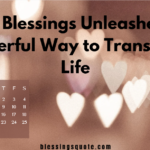 May Blessings Unleashed: A Powerful Way to Transform Life