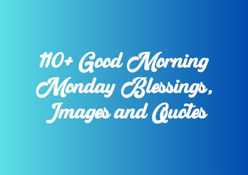 Monday blessings