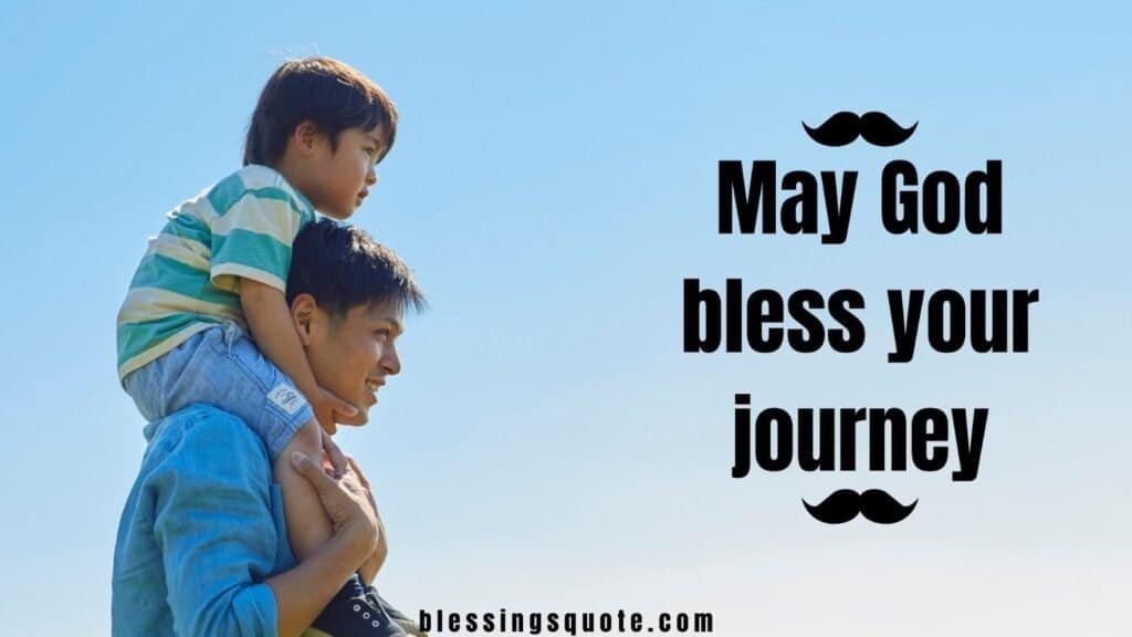 Short Father’s Day Blessings and Prayers