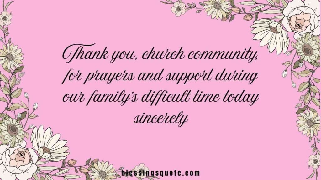 Funeral Thank You Message From Family to Church