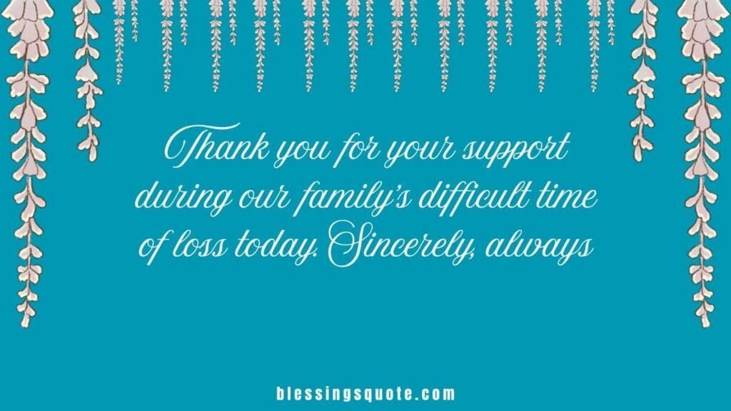 Simple Funeral Thank You Message From Family