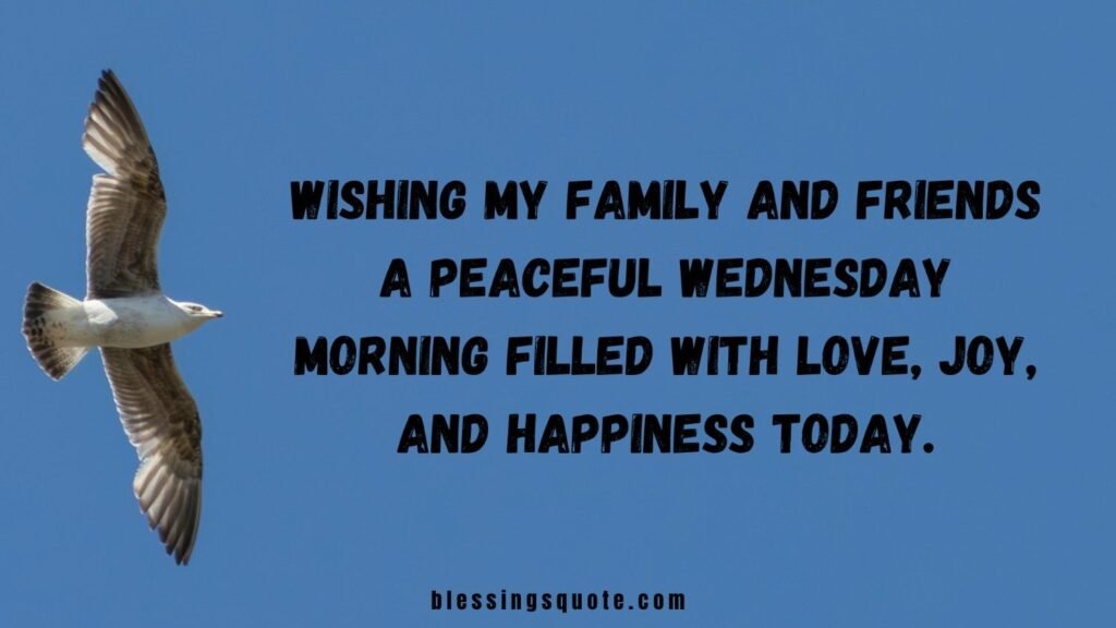 Best Good Morning Wednesday Wishes for Family and Friends