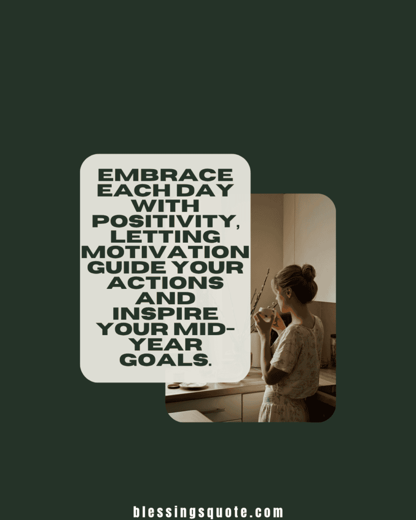 Motivational June Blessings for Mid-Year Momentum