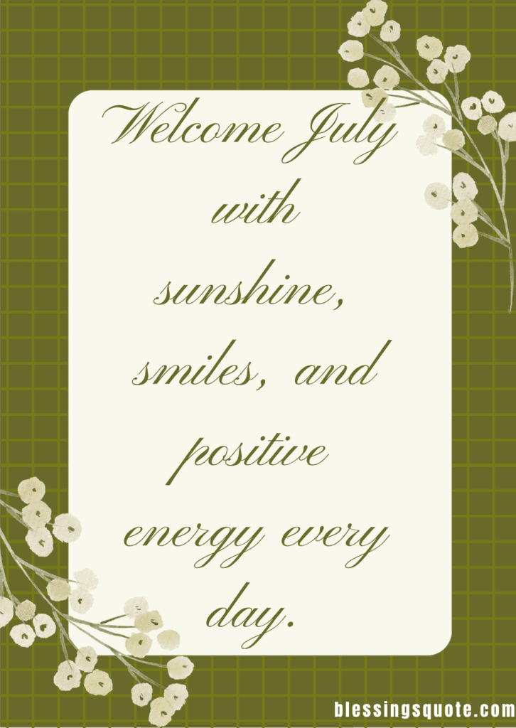 50 Short July Quotes for Instagram Captions & WhatsApp Status