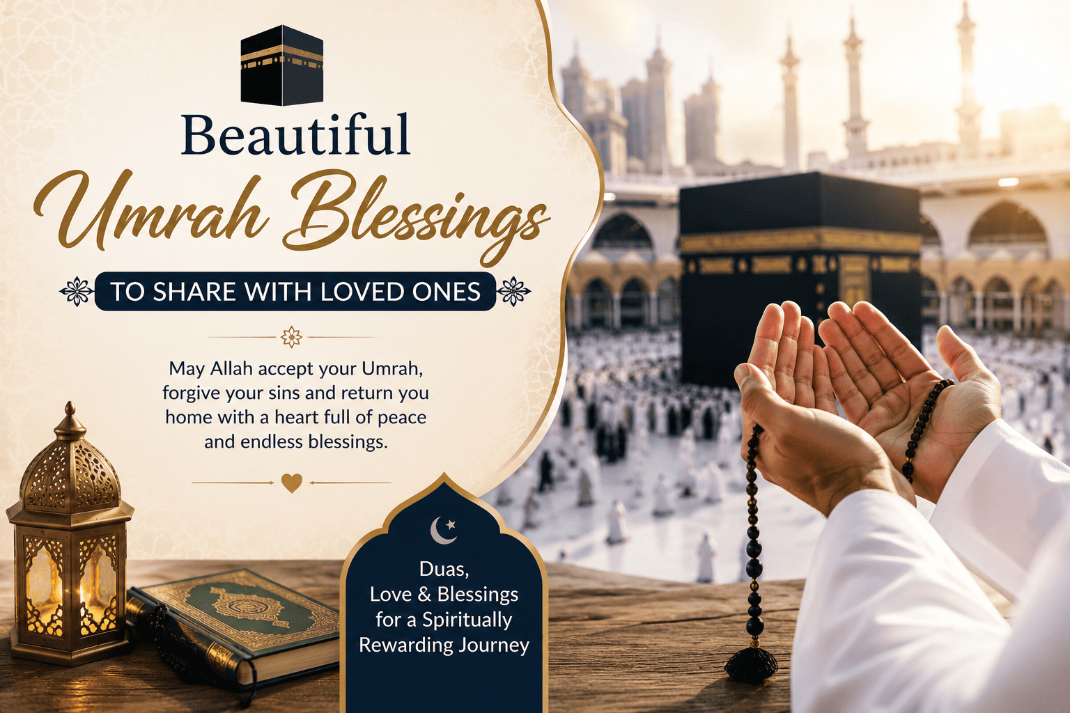 Beautiful Umrah Blessings to Share with Loved Ones