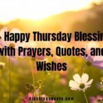 Happy Thursday Blessings